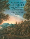 Albrecht Altdorfer and the Origins of Landscape - Christopher S. Wood