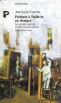 Peinture à l'huile et au vinaigre : les grands peintres et leurs mauvais élèves - Jean-Louis Fournier