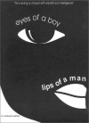 Eyes of a Boy, Lips of a Man - Nii Ayikwei Parkes