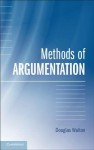 Methods of Argumentation - Douglas Walton