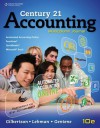 Century 21 Accounting: Multicolumn Journal - Claudia B. Gilbertson, Mark W. Lehman, Debra H. Gentene