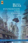 Foundation und Chaos (Die zweite Foundation-Trilogie, #2) - Greg Bear