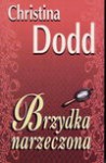 Brzydka narzeczona - Christina. Dodd