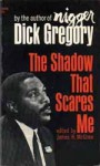 The Shadow That Scares Me - Dick Gregory