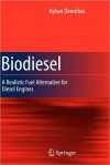 Biodiesel - Ayhan Demirbas