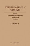 International Review of Cytology, Volume 72 - Geoffrey H. Bourne