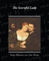 The Scornful Lady - Francis Beaumont