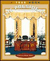 The Presidency - Patricia Ryon Quiri