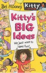 Kitty's Big Ideas - Bel Mooney