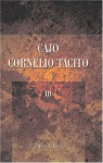 Cajo Cornelio Tacito: Volgarizzato da Lodovico Valeriani. Tomo 3 - Tacitus