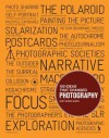 100 Ideas that Changed Photography - Mary Warner Marien
