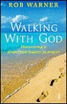 Walking with God - Rob Warner