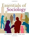 Essentials of Sociology - David B. Brinkerhoff, Suzanne T. Ortega, Rose Weitz