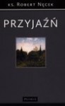 Przyjaźń - Anselm Grün