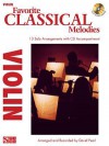 Favorite Classical Melodies: Violin [With CD (Audio)] - David Pearl