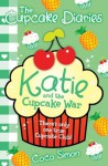 The Cupcake Diaries: Katie and the Cupcake War - Coco Simon