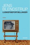 Luskefisefortællinger - Jens Blendstrup