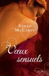 Voeux sensuels (Hell's Eight #6) - Sarah McCarty