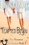 Tempted By You - Helen Conrad