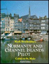 Normandy and Channel Island Pilot - Mark Brackenbury