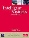 Intelligent Business: Intermediate Coursebook (Intelligent Business) - Tonya Trappe, Graham Tullis