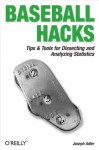 Baseball Hacks - Joseph Adler