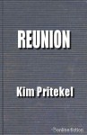 Reunion - Kim Pritekel