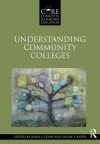 Understanding Community Colleges - John S. Levin