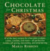 Chocolates For Christmas - Maria Polushkin Robbins, Maria Robbins
