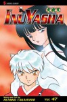 InuYasha: Yin and Yang Vol. 47 - Rumiko Takahashi