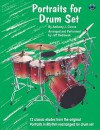 Portraits for Drum Set: 12 Classic Etudes from the Original Portraits in Rhythm Rearranged for Drum Set - Anthony J. Cirone, Jeff Rediawsk