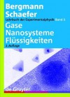 Gase, Nanosysteme, Flussigkeiten - Thomas Dorfmüller, Manfred Faubel, Peter Fischer, Helmut Grubmüller, Hellmut Haberland, Gerd Hauck, Gerd Heppke, Siegfried Hess, Karl Kleinermanns, Martin Krager, Klaus Luderssen, Uwe Riedel, Christof Schulz, Stephan Seeger, Hans-Henning Strehblow, Frank Trager, Harald T