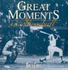 Great Moments In Baseball - David Craft