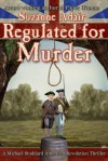 Regulated for Murder - Suzanne Adair