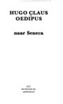 Oedipus (naar Seneca) - Hugo Claus