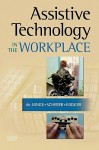 Assistive Technology in the Workplace - Desleigh de Jonge