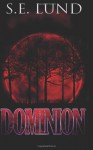 Dominion - S.E. Lund