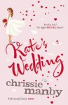 Kate's Wedding - Chrissie Manby