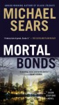 Mortal Bonds - Michael Sears