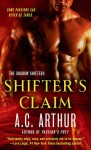 Shifter's Claim - A.C. Arthur