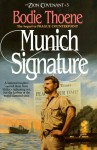 Munich Signature (The Zion Covenant, #3) - Bodie Thoene, Brock Thoene