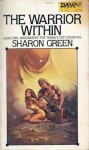 The Warrior Within - Sharon Green