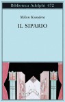 Il sipario - Milan Kundera, Massimo Rizzante