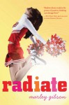 Radiate - Marley Gibson