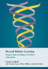 Beyond Bulimic Learning: Improving Teaching in Further Education - Frank Coffield, Walter Mueller, CRISTINA COSTA, John Webber