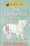 The Clever Cat (Little Animal Ark) - Lucy Daniels