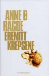 Eremittkrepsene - Anne B. Ragde