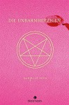 Die Unbarmherzigen - Danielle Vega, Doris Hummel