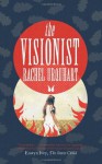 The Visionist - Rachel Urquhart