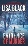 Evidence of Murder: A Novel of Suspense - Lisa Black